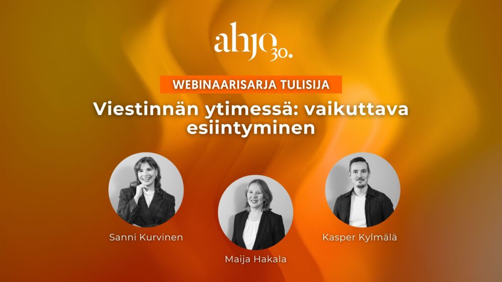 Webinaarisarja-Tulisija: vaikuttava esiintyminen